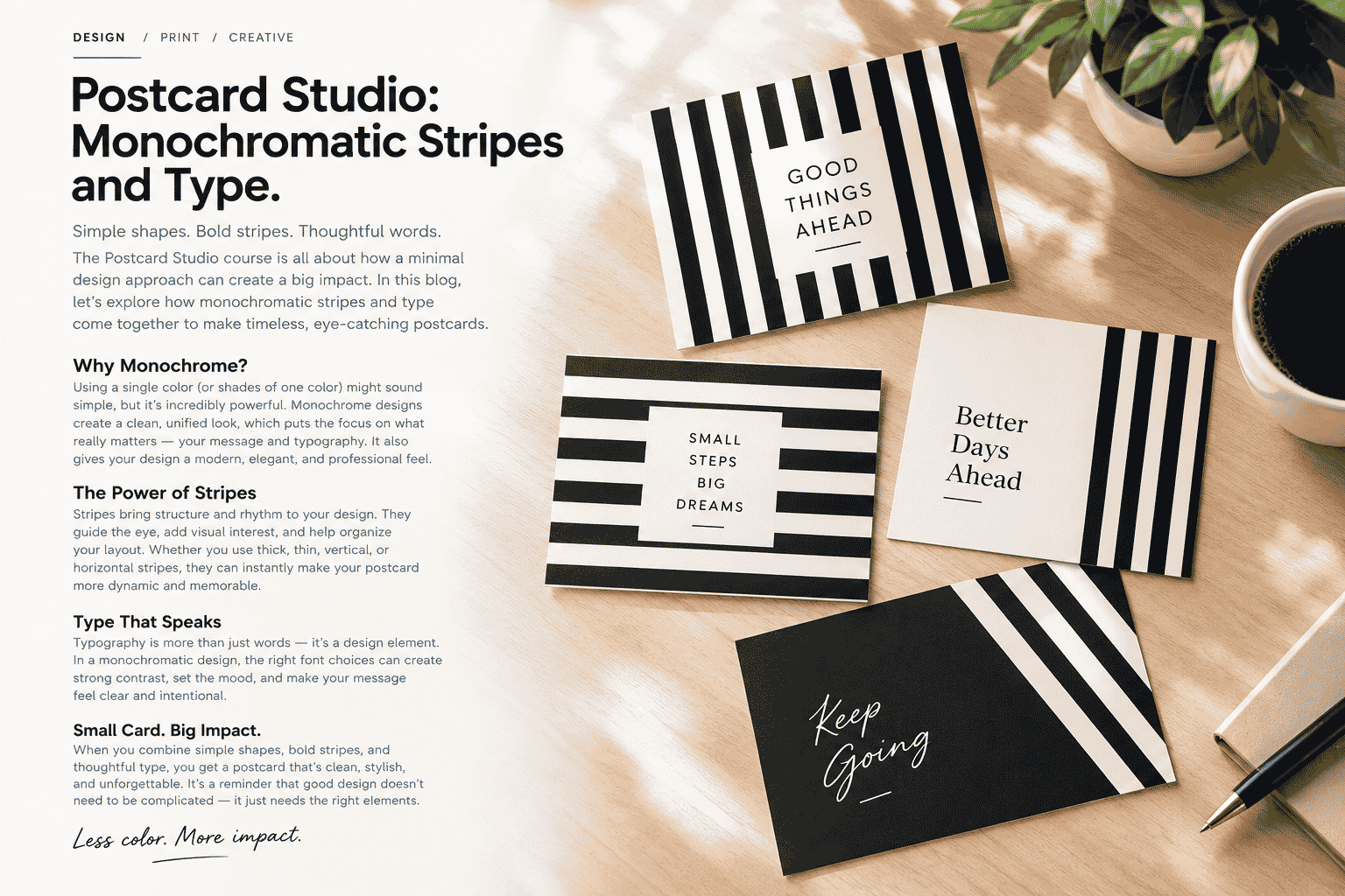 Postcard Studio: Monochromatic Stripes and Type