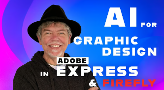 Using AI for Graphic Design with Adobe Express & Firefly